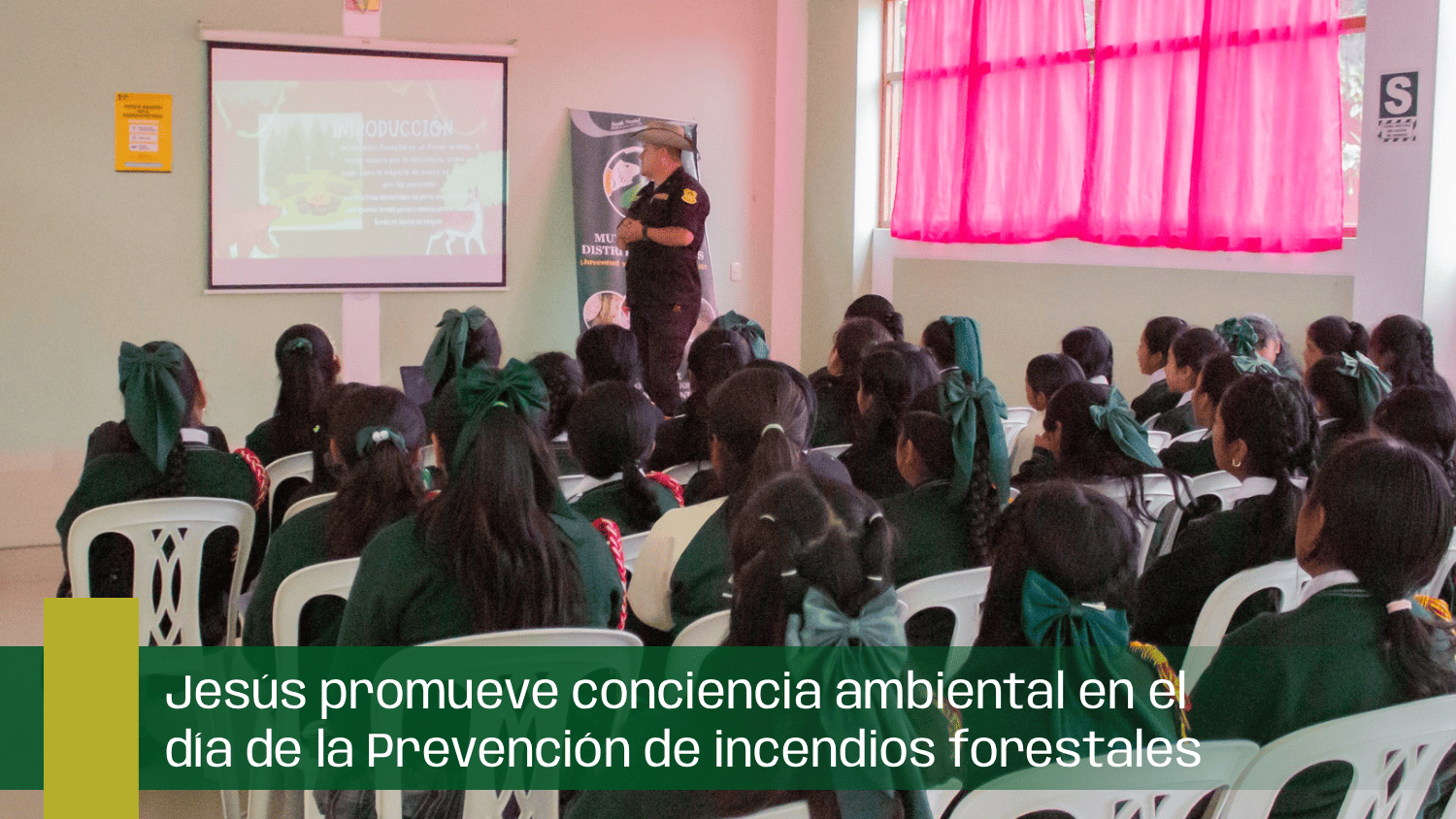 Jesús promueve conciencia ambiental en el día de la Prevención de incendios forestales